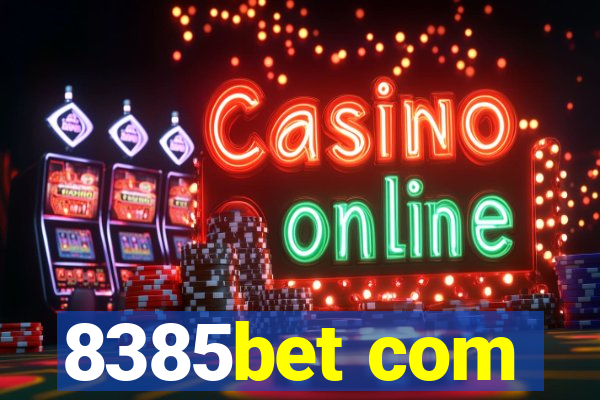 8385bet com